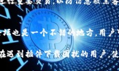 如何解决小狐钱包插件无法下载的问题：详细指