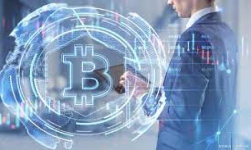 

区块链钱包查询软件：如何选择与使用