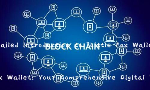 Certainly! Below is a detailed introduction to 