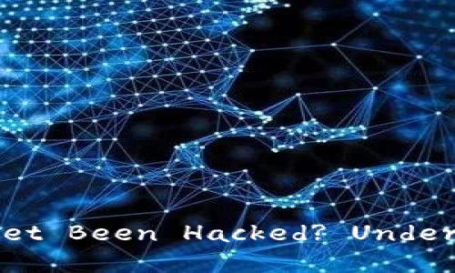 ### Has the Xiao Hu Wallet Been Hacked? Understanding the Security Risks